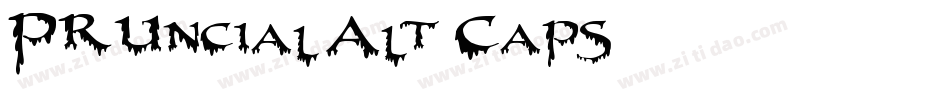 PR Uncial Alt Caps 2字体转换